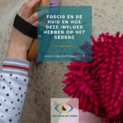 Fascia, huid, gedrag
